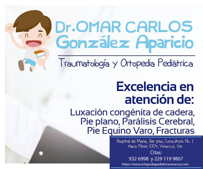 Dr. Omar Carlos González Aparicio | Traumatología y ortopedia pediátrica