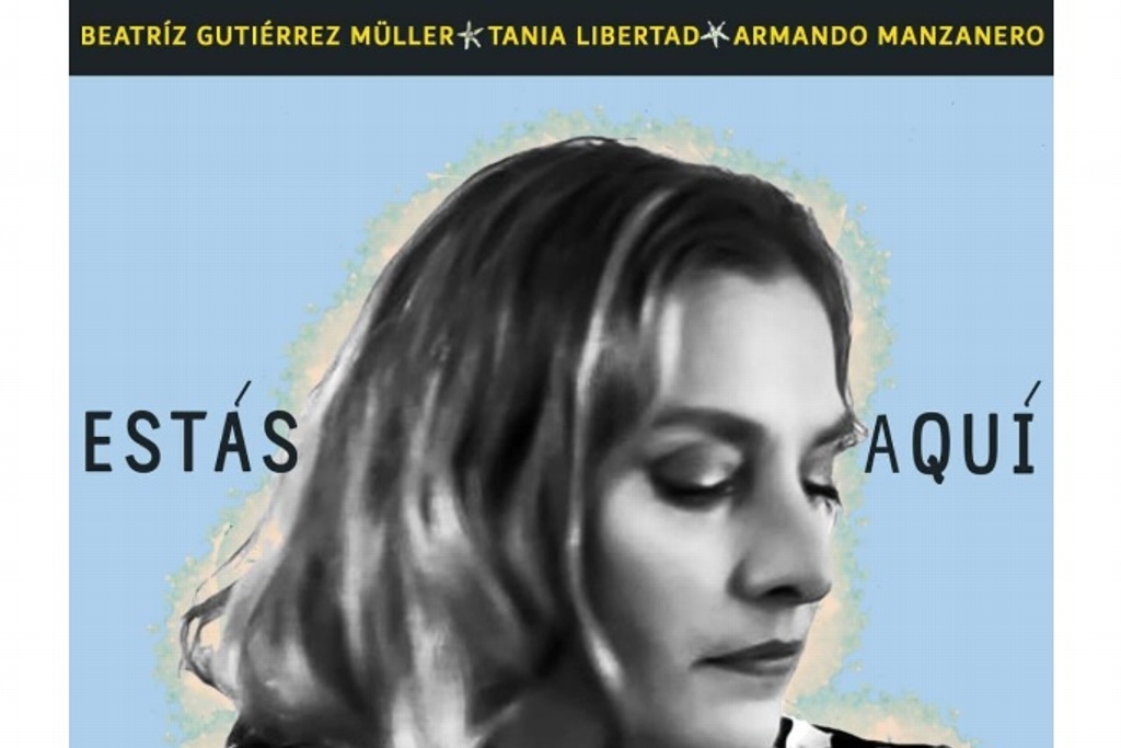 Imagen Beatriz Gutiérrez Müller lanzará nueva canción con Tania Libertad