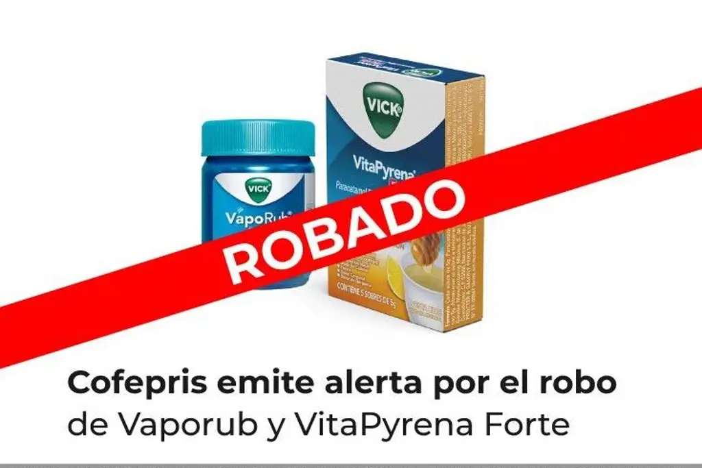 Imagen Alertan por robo de Vaporub y VitaPyrena Forte; no tienen registro sanitario
