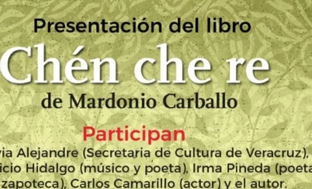 Imagen ¡Entrada gratis! Invitan a la presentación del poemario 'Chén Che re'; checa cuándo 