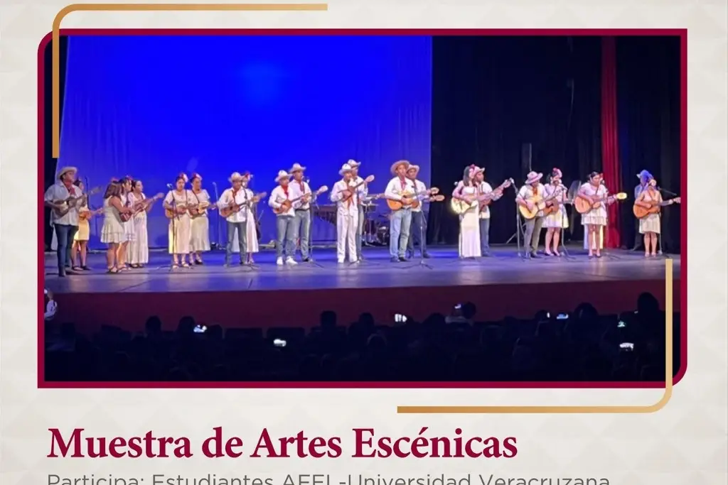 Invitan a Muestra de Artes Escénicas, espectáculo musical y de danza en Veracruz