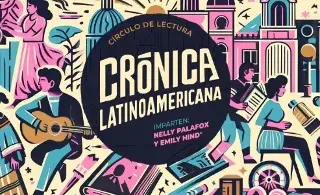 Imagen ¡Entrada gratis! Presentan el círculo virtual de lectura 'Crónica latinoamericana' 