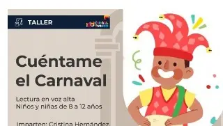 Imagen ¡Entrada gratis! Invitan al taller de lectura en voz alta 'Cuéntame el Carnaval' en Veracruz