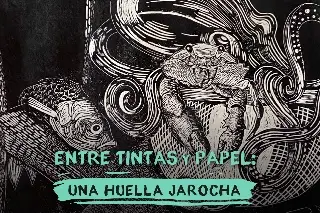 Imagen Invitan a la exposición Entre Tintas y Papel: Una Huella Jarocha en Centro Cultural Atarazanas