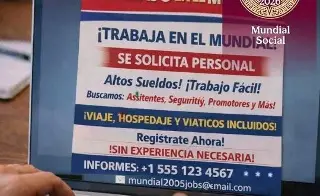Alertan a no caer en falsas ofertas de trabajo para el Mundial; checa cómo detectarlas