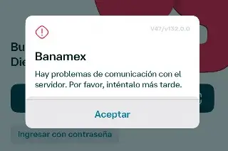 Falla app de Banamex en plena quincena; esto dijo el banco a sus usuarios