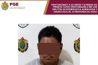 Permanecerá 23 años en prisión por pederastia agravada y abuso 