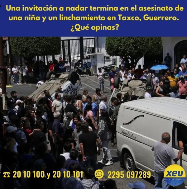 Imagen Una invitación a nadar termina en el asesinato de una niña y un linchamiento en #Taxco, #Guerrero.  ¿Qué opinas? 