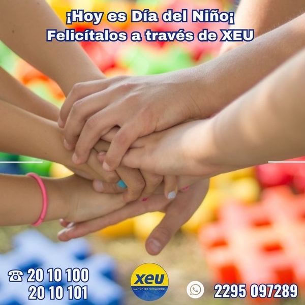 Imagen ¡Hoy es Día Del Niño, felicítalos a través de XEU