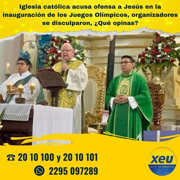Imagen #SondeoXEU Iglesia católica acusa ofensa a Jesús en la inauguración de los Juegos Olímpicos, organizadores se disculparon, ¿Qué opinas?