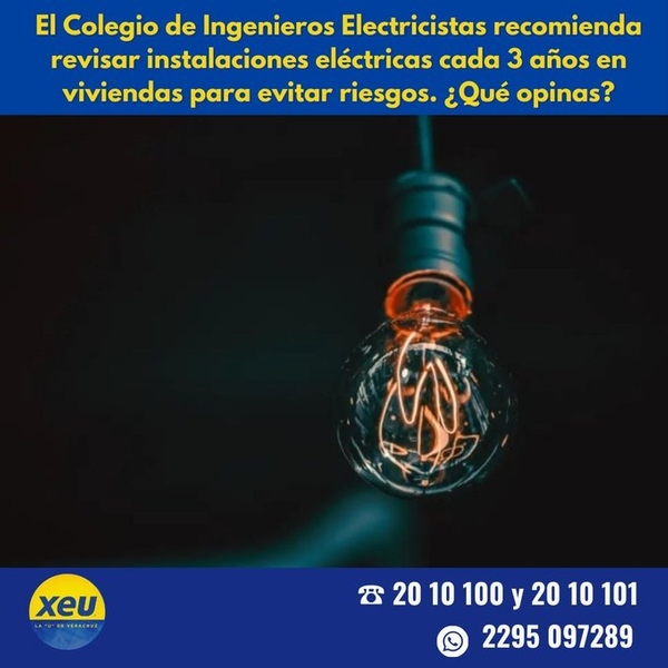 Imagen #SondeoXEU El Colegio de Ingenieros Electricistas recomienda revisar instalaciones eléctricas cada 3 años en viviendas para evitar riesgos. ¿Qué opinas?