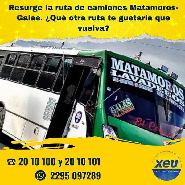 Imagen #SondeoXEU Resurge la ruta de camiones Matamoros-Galas. ¿Qué otra ruta te gustaría que vuelva?