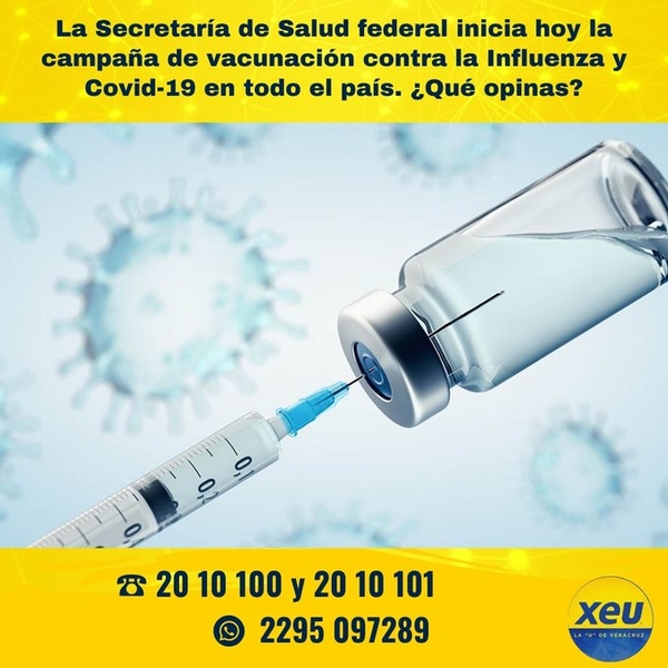 Imagen #SondeoXEU La Secretaría de Salud federal inicia hoy la campaña de vacunación contra la Influenza y Covid-19 en todo el país. ¿Qué opinas?