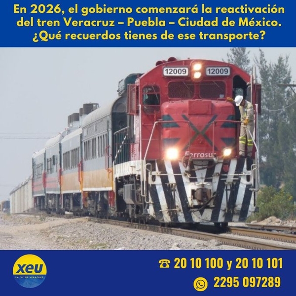 Imagen #SondeoXEU En 2026, el gobierno federal comenzará la reactivación del tren Veracruz – Puebla – Ciudad de México. ¿Qué recuerdos tienes de ese transporte?