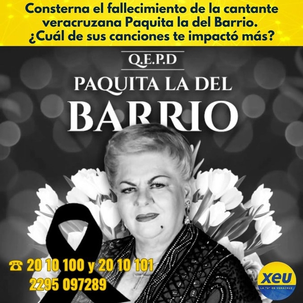 Imagen Consterna el fallecimiento de la cantante veracruzana Paquita La del Barrio. ¿Cuál de sus canciones te impactó más?