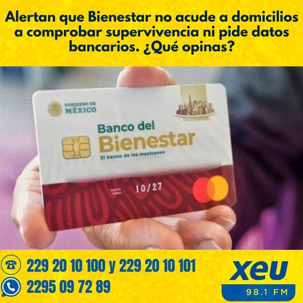 Imagen Alertan que Bienestar no acude a domicilios a comprobar supervivencia ni pide datos bancarios. ¿Qué opinas?