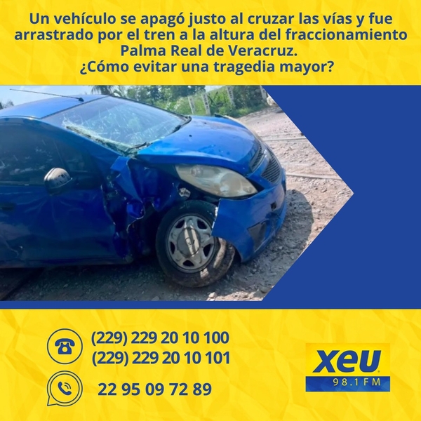 Imagen Un vehículo se apagó justo al cruzar las vías y fue arrastrado por el tren a la altura del fraccionamiento Palma Real de Veracruz. ¿Cómo evitar una tragedia mayor?  