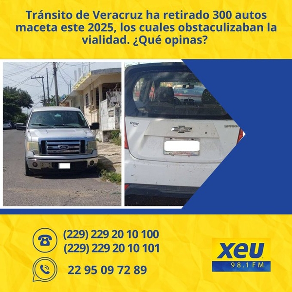 Imagen Tránsito de Veracruz ha retirado 300 autos maceta este 2025, los cuales obstaculizaban la vialidad. ¿Qué opinas?   #SondeoXEU