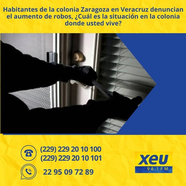Imagen Habitantes de la colonia Zaragoza en Veracruz denuncian el aumento de robos, ¿Cuál es la situación en la colonia donde usted vive?