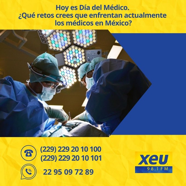 Imagen  Hoy es #DíaDelMédico. ¿Qué retos crees que enfrentan actualmente los médicos en México? #SondeoXEU